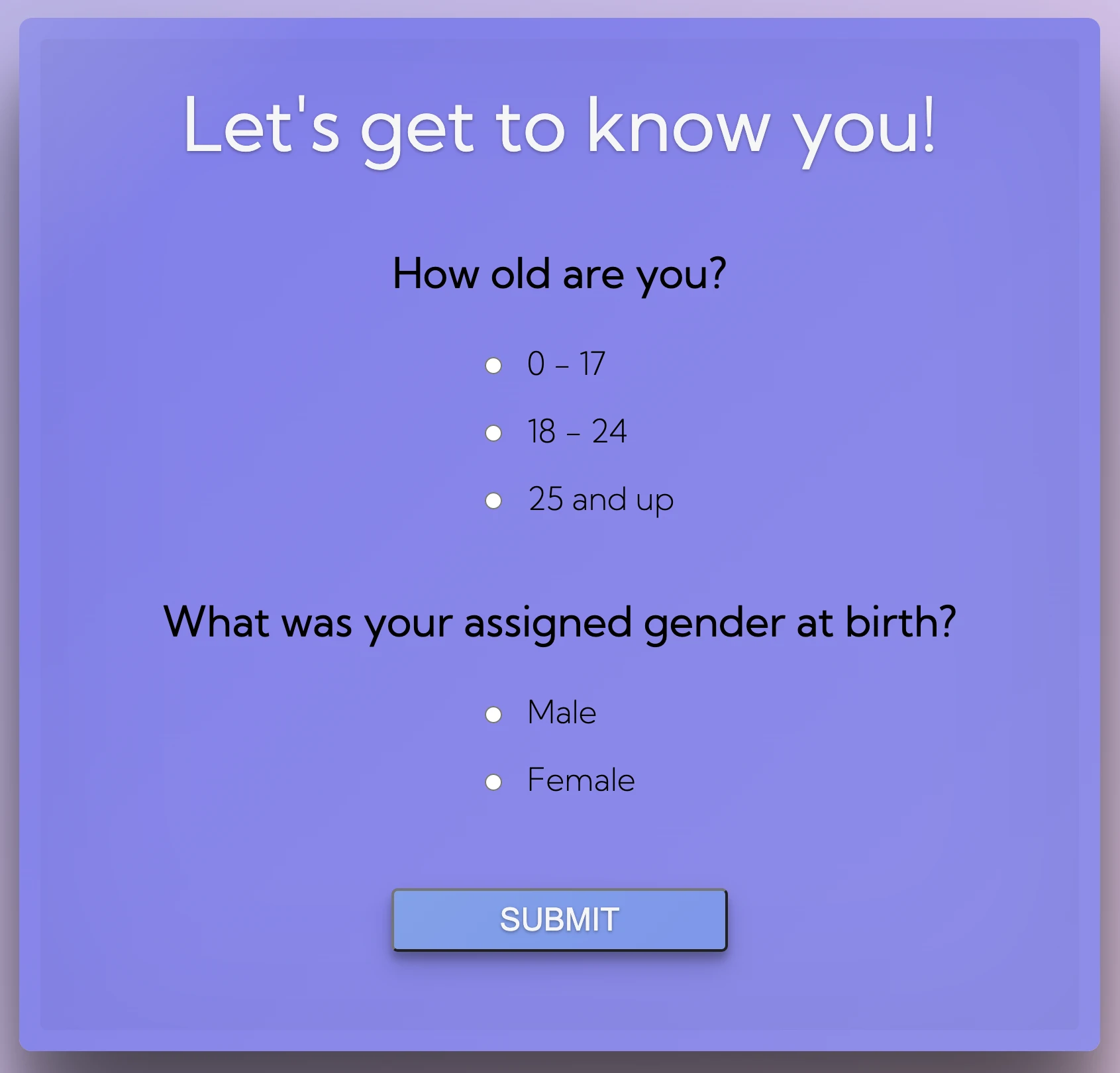 Form determines what information is shown